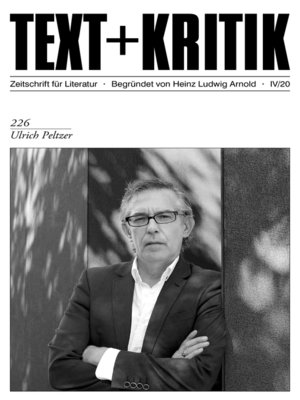 cover image of TEXT + KRITIK 226--Ulrich Peltzer